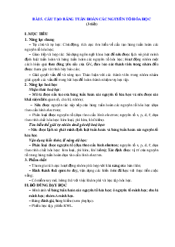 Giáo án Hóa 10 CTST Bài 5 cấu tạo bảng tuần hoàn các nguyên tố hóa học