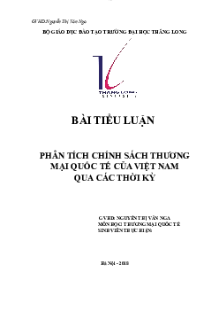 Phân tích chính sách Thương mại quốc tế của Việt Nam ở các thời kỳ
