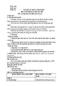 Bài 3: Trái đất xanh của em Tuần 33 Tiết 1, 2, 3, 4 | Giáo án Tiếng Việt 2 học kì 2 | Chân trời sáng tạo