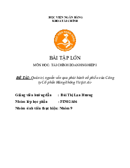 Tiểu luận Quản trị nguồn vốn qua phát hành cổ phiếu của Công ty Cổ phần Hàng không Vietjet Air | Tài chính doanh nghiệp | HVNH