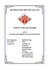 Báo cáo về đại đoàn kết dân tộc môn Tư tưởng Hồ Chí Minh | Trường Đại học Kiến trúc Đà Nẵng