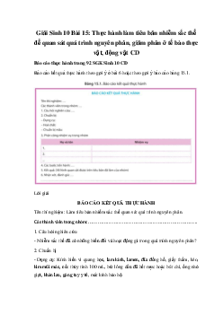 Giải Sinh 10 Bài 15: Thực hành làm tiêu bản nhiễm sắc thể để quan sát quá trình nguyên phân, giảm phân ở tế bào thực vật, động vật | Cánh diều