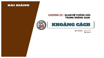 Giáo án điện tử Toán 11 Bài 26 Kết nối tri thức: Khoảng cách