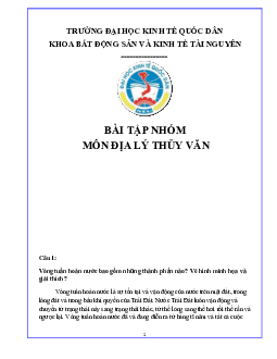 Bài tập nhóm môn Địa lý thủy văn | Đại học Kinh tế quốc dân