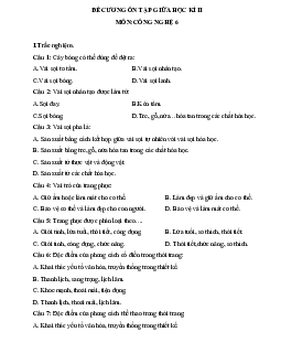 Đề cương ôn tập giữa học kì 2 môn Công nghệ 6 sách Cánh diều