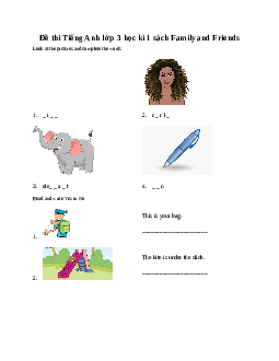 Đề thi Tiếng Anh lớp 3 học kì 1 sách Family and Friends
