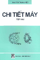 Giáo trình Chi tiết máy tập 2 | Trường Đại học Bách khoa - Đại học Quốc gia Thành phố Hồ Chí Minh