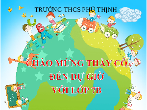 Giáo án điện tử Toán 7 Bài 4 Kết nối tri thức: Thứ tự thực hiện các phép tính. Quy tắc chuyển vế