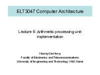 SLIDE Week 6 – Lecture 6 – Arithmetic processing unit implementation Kiến Trúc Máy Tính | Trường Đại học Công nghệ, Đại học Quốc gia Hà Nội