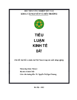 Tiểu luận kinh tế đất - Lợi thế so sánh của Việt Nam trong sản xuất nông nghiệp | Học viện Nông nghiệp Việt Nam