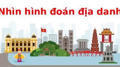 Giáo án điện tử Ngữ văn 6 Chân trời sáng tạo Bài 1 - Đọc: Sự tích Hồ Gươm