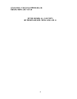 Đề thi (đề xuất) Olympic 10 tháng 3 lần thứ 3 môn Tiếng Anh năm 2019 môn Tiếng Anh 11 THPT Chu Văn An