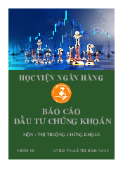 Báo Cáo Đầu Tư Chứng Khoán môn Thị trường chứng khoán | Học viện Ngân hàng