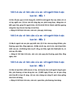 Viết 3-4 câu về tình cảm của em với người thân hoặc bạn bè trong đó có sử dụng các động từ thể hiện tình cảm, cảm xúc | Tập làm văn 4