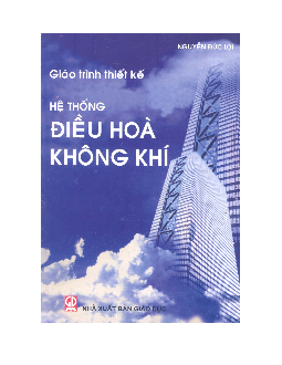 Giáo trình môn Hệ thống điều hoà không khí | Đại học Bách Khoa Hà Nội