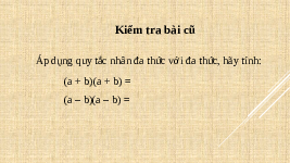 Giáo án điện tử Toán 8 Bài 6 Kết nối tri thức: Bình phương của một tổng hay một hiệu