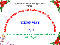 Giáo án điện tử Tiếng việt 1 bài 1 Chân trời sáng tạo: Học vấn: anh, ênh, inh