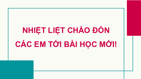 Bài giảng điện tử môn Toán 7 Bài 29: Làm quen với biến cố Kết nối tri thức với cuộc sống