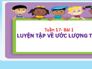 Bài giảng điện tử môn Toán 4 | T2.48. Luyện tập | Cánh diều