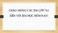 Giáo án điện tử Toán 7 Bài 22 Kết nối tri thức: Đại lượng tỉ lệ thuận (tiết 1)