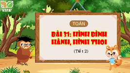 Giáo án điện tử  Toán 4 -  Kết Nối Tri Thức:  Toán 4. Hình bình hành, hình thoi t2.
