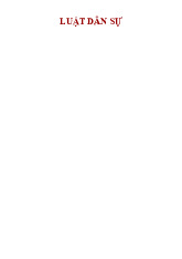 Ghi chú Môn Luật dân sự Việt Nam | Trường Đại học Luật Hà Nội