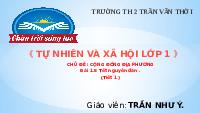 Giáo án điện tử Tự nhiên và xã hội 1 bài 13 Chân trời sáng tạo : Tết Nguyên đán