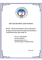 Tăng cường quốc phòng an ninh, mở rộng quan hệ đối ngoại, chủ động và tích cực hội nhập kinh tế quốc tế liên hệ tới thực tiễn chung của Việt Nam hiện nay | Bài tập lớn môn Lịch sử đảng cộng sản Việt Nam