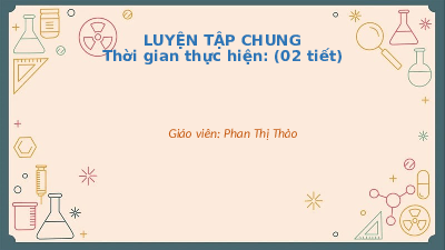 Luyện tập chung (trang 40) | Bài giảng PowerPoint Toán 8 | Kết nối tri thức