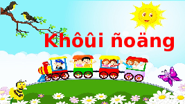 Giáo án điện tử Tự nhiên và xã hội 1 bài 30 Chân trời sáng tạo : Ánh sáng mặt trời