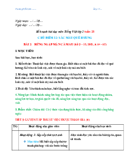 Bài 2 Tuần 25 Tiết 9, 10 | Giáo án Tiếng Việt 2 học kì 2 | Chân trời sáng tạo