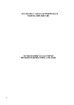 Đề thi (đề xuất) Olympic 10 tháng 3 lần thứ 3 môn Tiếng Anh năm 2019 môn Tiếng Anh 11 THPT Buôn Hồ