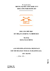 ĐỀ TÀI: TAI NẠN GIAO THÔNG | BÁO CÁO MÔN HỌC  KỸ THUẬT XÂY DỰNG VÀ TRÌNH BÀY