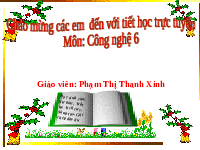 Giáo án điện tử Công nghệ 6 Bài 4 Kết nối tri thức: Thực phẩm và dinh dưỡng