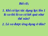 Giáo án điện tử Khoa học tự nhiên 6 bài 43 Kết nối tri thức : Trọng lượng, lực hấp dẫn