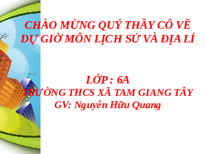 Bài giảng điện tử Địa lí 6 Bài 8 Chân trời sáng tạo:  Thực hành xác định phương hướng ngoài thực tế