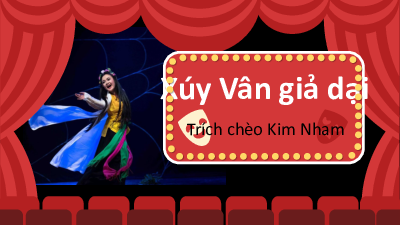 Bài 5: Nghệ thuật truyền thống (2) | Bài giảng PowerPoint môn Ngữ văn 10 | Chân trời sáng tạo