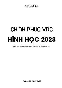 Chinh phục VDC Hình học luyện thi THPT năm 2023 – Phan Nhật Linh
