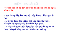 Giáo án điện tử Khoa học tự nhiên 6 bài 41 Kết nối tri thức : Biểu diễn lực