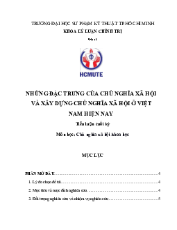 Tiểu luận môn Chủ nghĩa xã hội khoa học đề tài "Những đặc trưng của chủ nghĩa xã hội và xây dựng chủ nghĩa xã hội ở Việt Nam hiện nay"