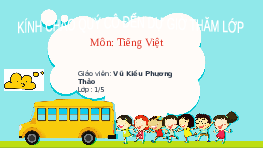Giáo án điện tử Tiếng việt 1 bài 1 Chân trời sáng tạo : N n M m