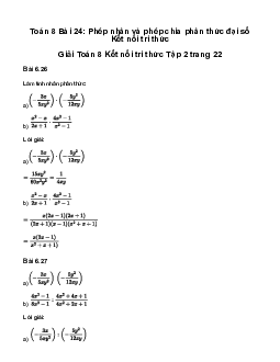 Giải Toán 8 Bài 24: Phép nhân và phép chia phân thức đại số | Kết nối tri thức