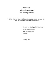 Tiểu luận Đề tài: “Văn hoá chính là phổ rộng của pháp luật và pháp luật được xây dựng dựa trên những kinh nghiệm của văn hoá.” môn Đại cương văn hóa - Trường Đại học lao động -  xã hội.