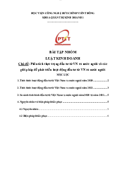 Bài tập nhóm môn Luật Kinh doanh đề tài "Phân tích thực trạng đầu tư từ VN ra nước ngoài và các giải pháp để phát triển hoạt động đầu tư từ VN ra nước ngoài"