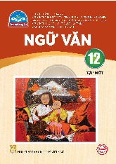 Sách giáo khoa Ngữ văn 12 - Tập 1 (Chân trời sáng tạo)