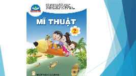 Giáo án điện tử Mĩ Thuật 1 Chủ Đề 1 Bài 2 Kết nối tri thức: Những con vật dưới đáy đại dương