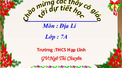 Bài giảng điện tử Địa Lí 7 Kết nối tri thức với cuộc sống - Bài 12 Thực Hành Tìm Hiểu Khái Quát Cộng Hoà Nam Phi
