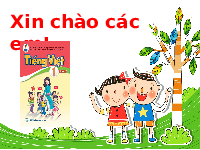 Giáo án điện tử Tiếng việt 1 bài 4 Cánh diều: Học vần: O, ô