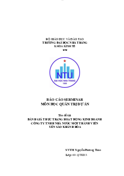 Báo cáo đánh giá thực trạng hoạt động kinh doanh CTY TNHH Nhà Nước một thành viên Yến Sào Khánh Hòa | Quản trị dự án