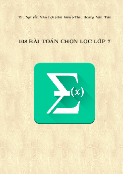 Top 108 bài toán chọn lọc Toán 7
